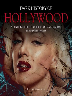 cover image of Dark History of Hollywood